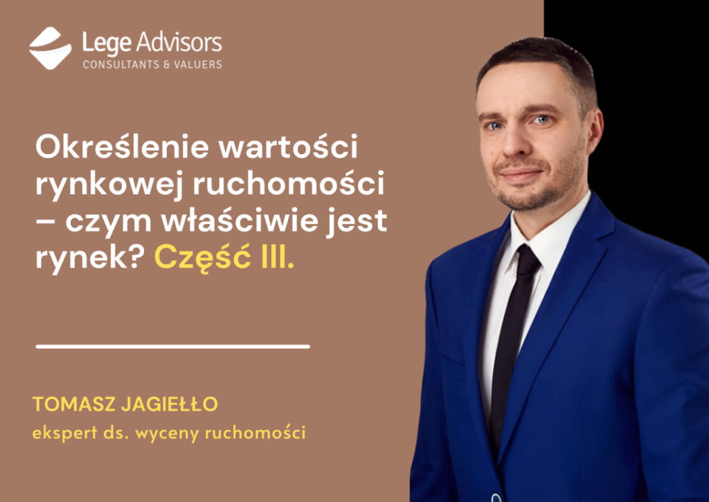 Określenie wartości rynkowej ruchomości – czym właściwie jest rynek? Część III.